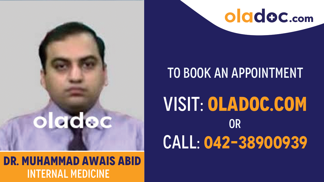 Book appointment with Muhammad Awais Abid -best Internal Medicine Specialist Lahore
